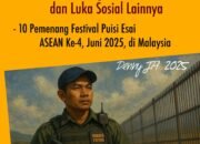 Membaca 10 Puisi Esai Pemenang Lomba Festival Puisi Esai ASEAN ke‑4, Juni 2025, di Malaysia