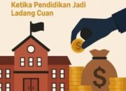 Jangan Sampai Dunia Pendidikan Memberlakukan Hukum Pasar,Sekolah Favorit Mengikuti Harga Pasar
